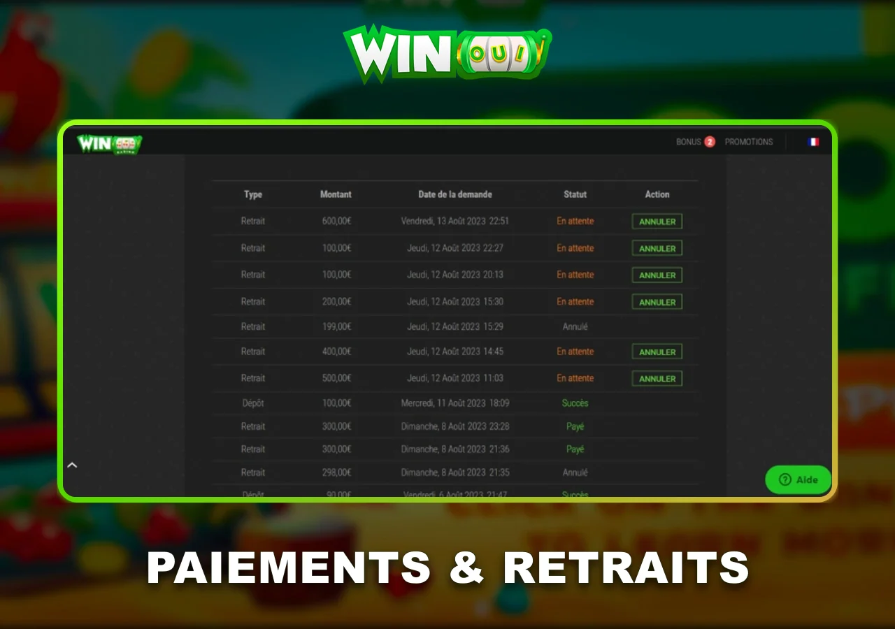 Historique des paiements et retraits WinOui Casino
